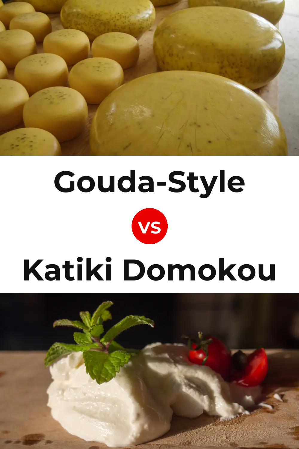 Gouda-Style Cheese vs Katiki Domokou Cheese Pinterest comparison