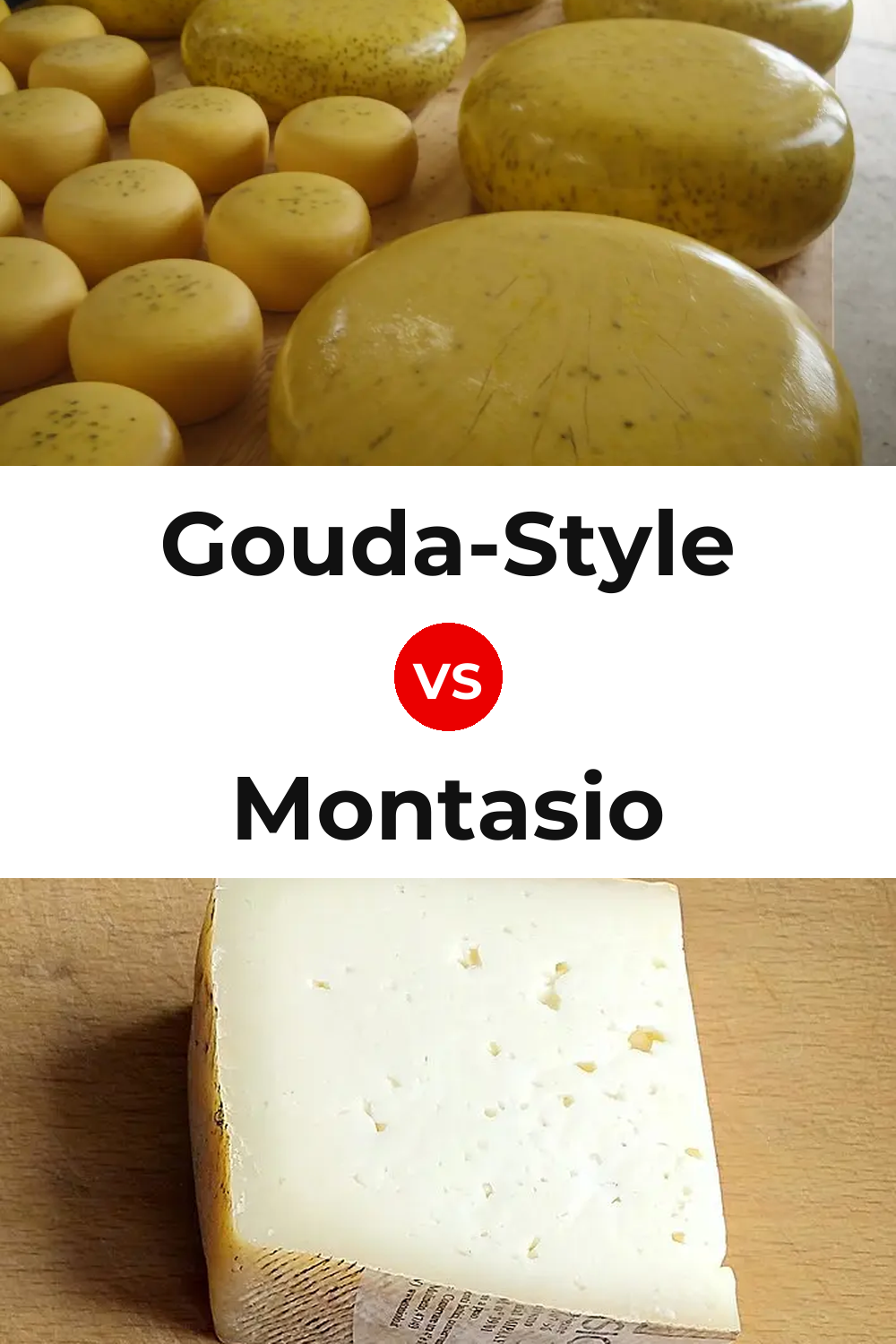 Gouda-Style Cheese vs Montasio Cheese Pinterest comparison