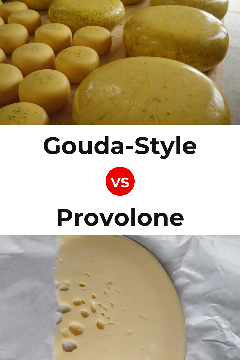 Gouda-Style Cheese vs Provolone Cheese Pinterest comparison