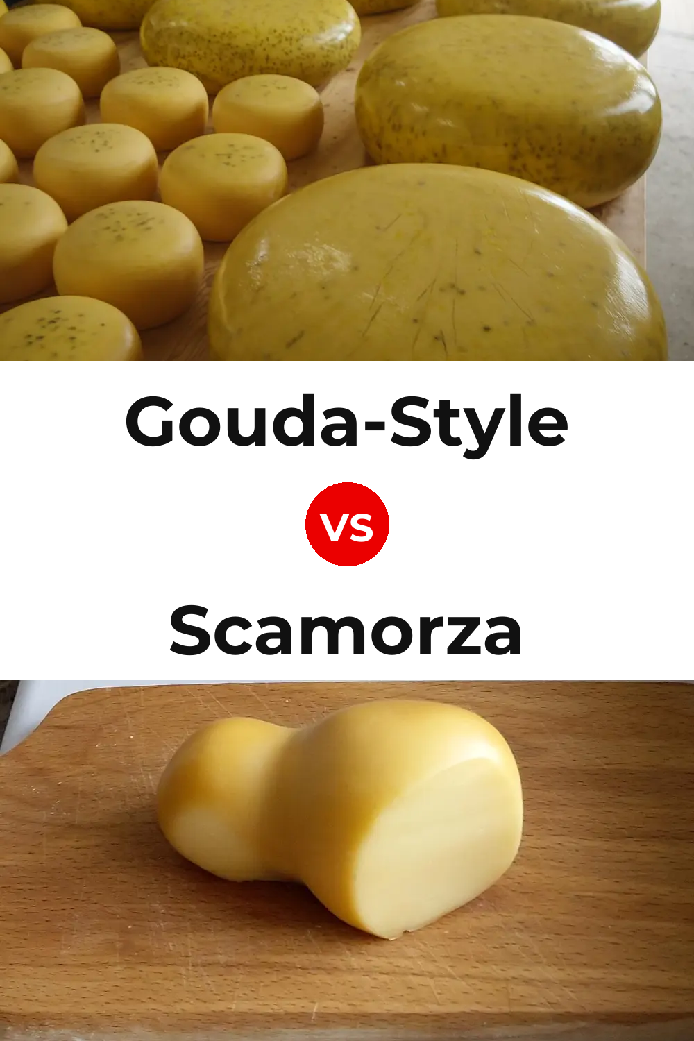 Gouda-Style Cheese vs Scamorza Cheese Pinterest comparison