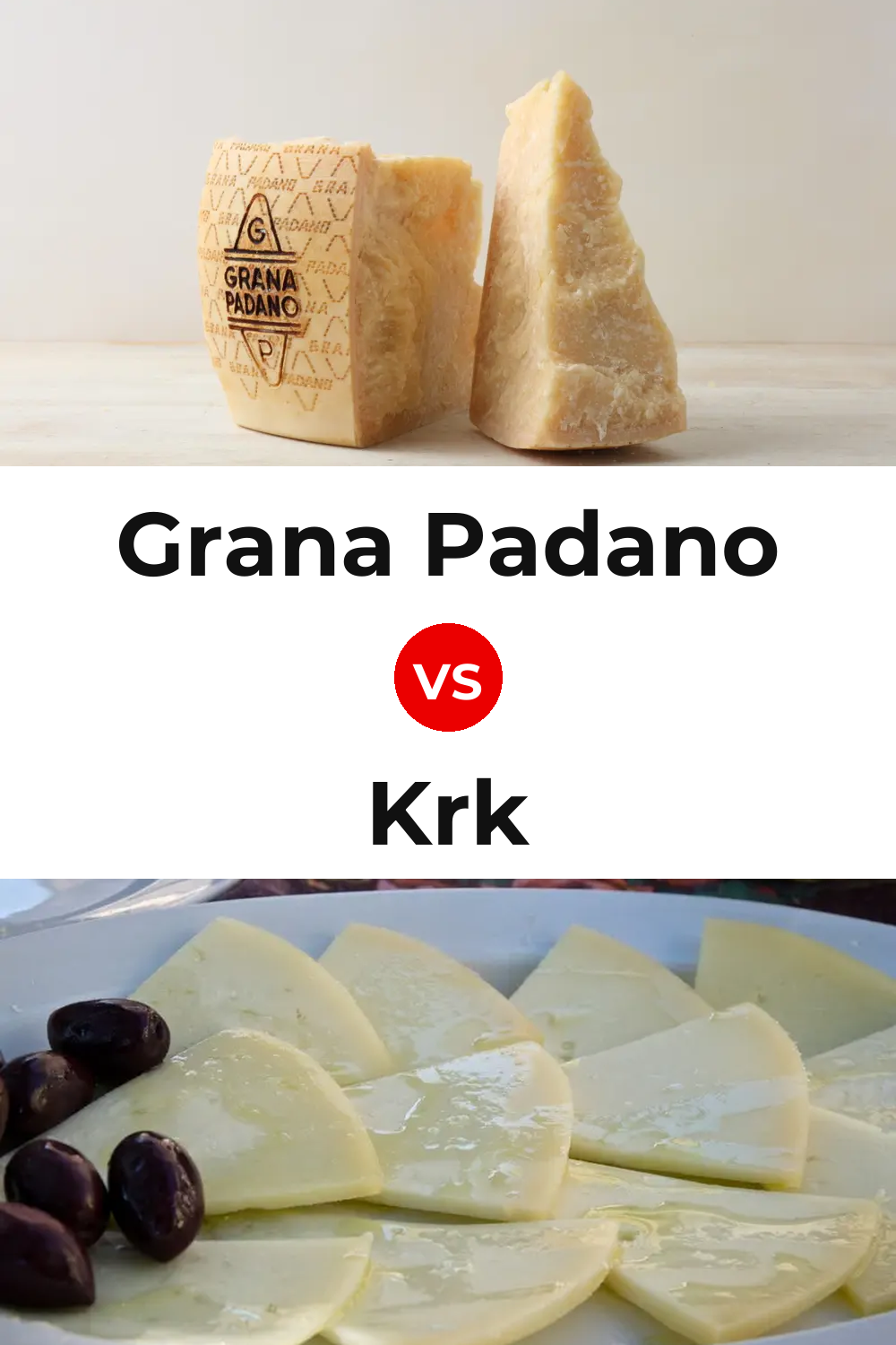 Grana Padano Cheese vs Krk Cheese Pinterest comparison