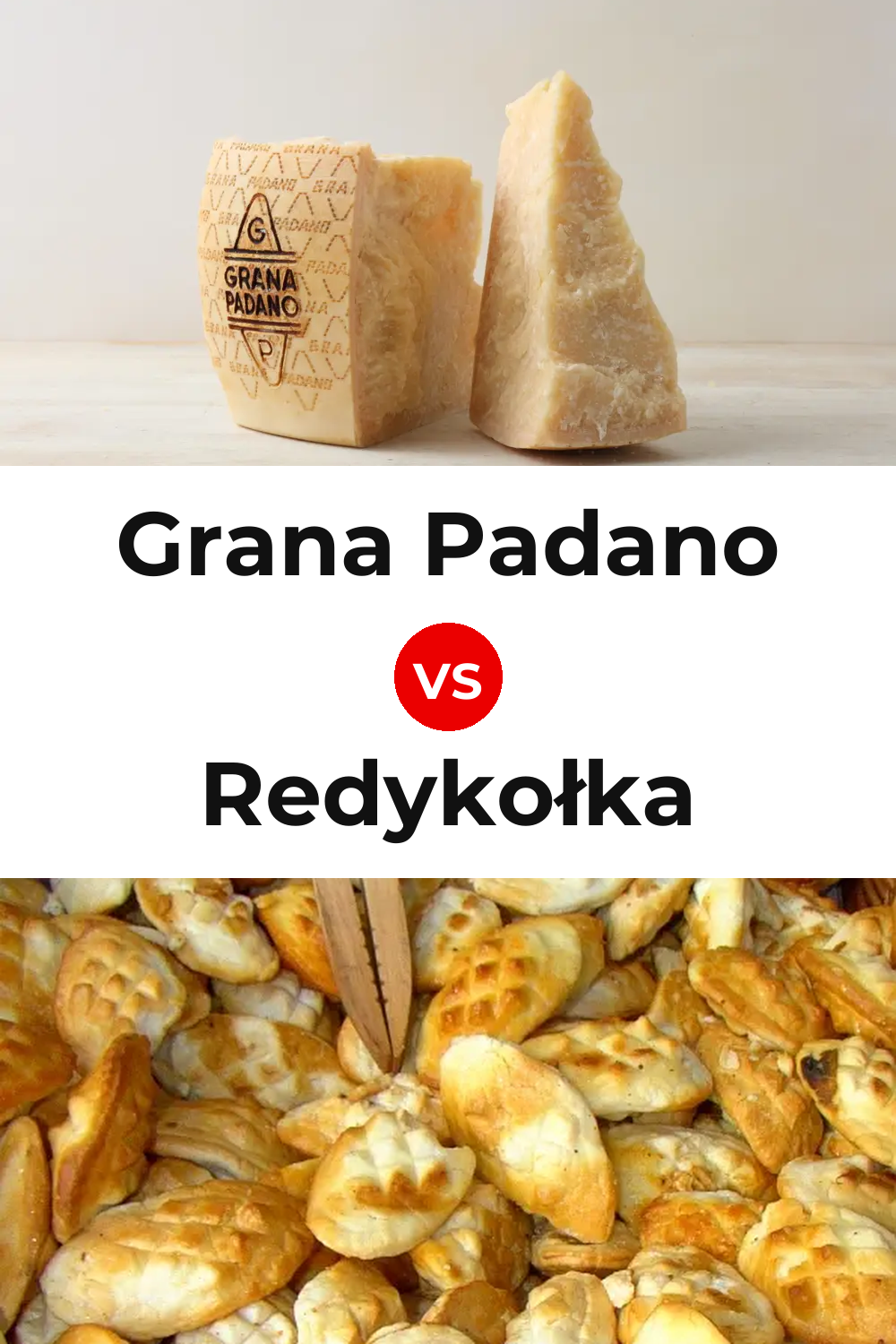 Grana Padano Cheese vs Redykołka Cheese Pinterest comparison