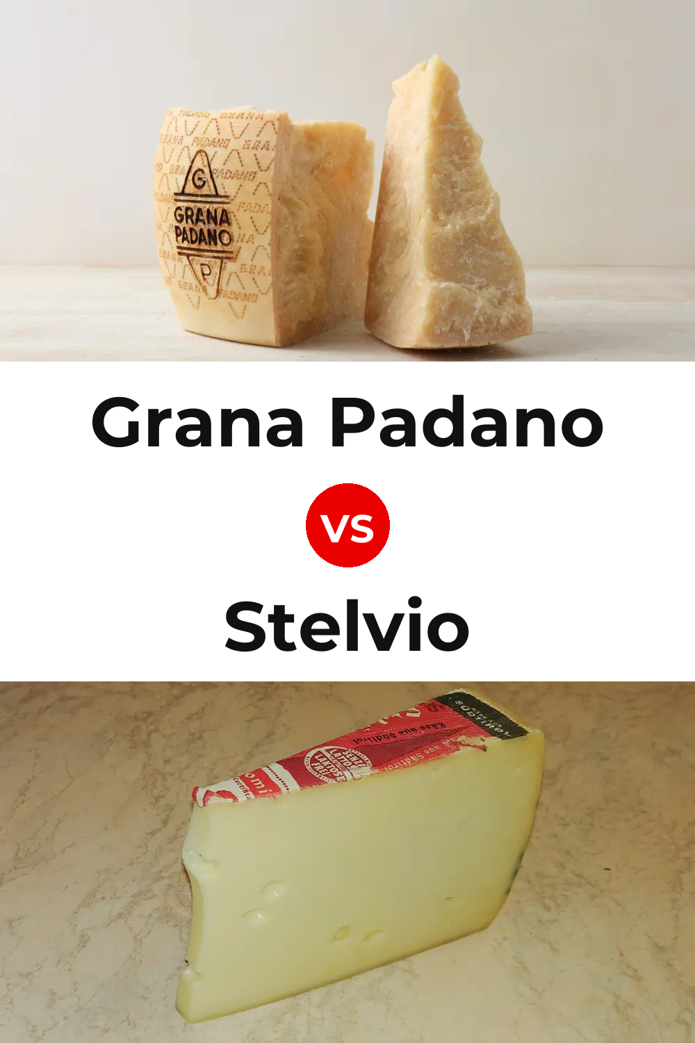 Grana Padano Cheese vs Stelvio Cheese Pinterest comparison