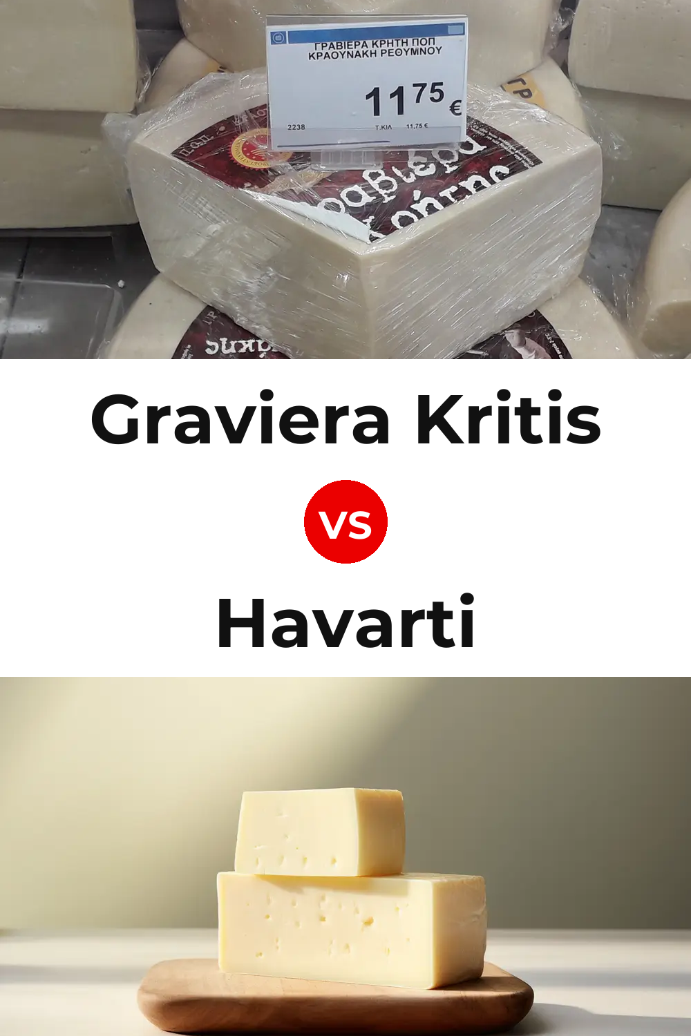 Graviera Kritis Cheese vs Havarti Cheese Pinterest comparison
