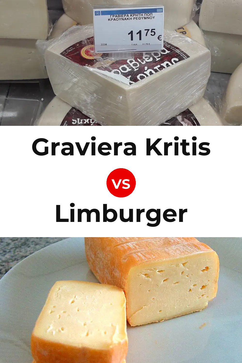 Graviera Kritis Cheese vs Limburger Cheese Pinterest comparison