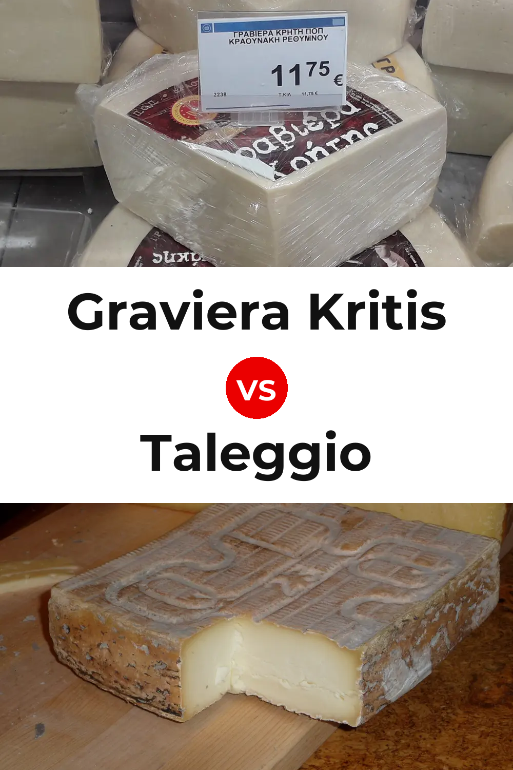 Graviera Kritis Cheese vs Taleggio Cheese Pinterest comparison