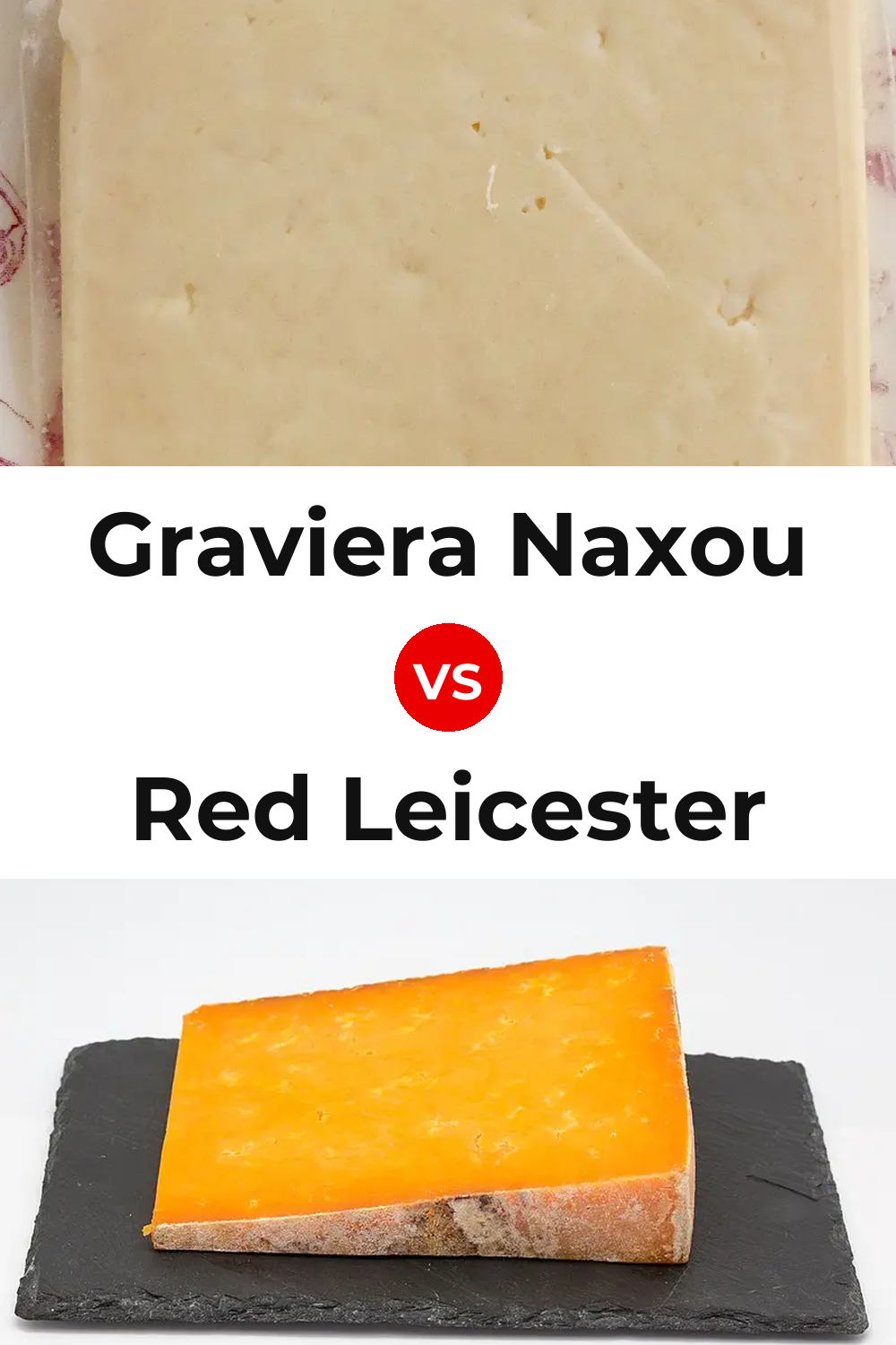Graviera Naxou Cheese vs Red Leicester Cheese Pinterest comparison