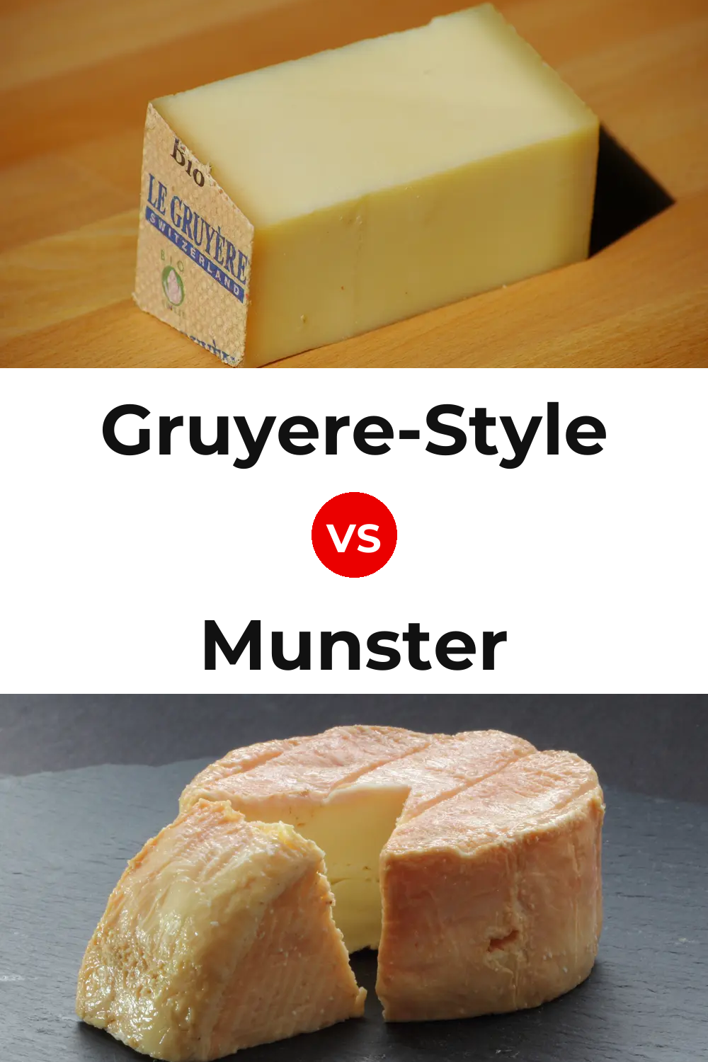 Gruyere-Style Cheese vs Munster Cheese Pinterest comparison