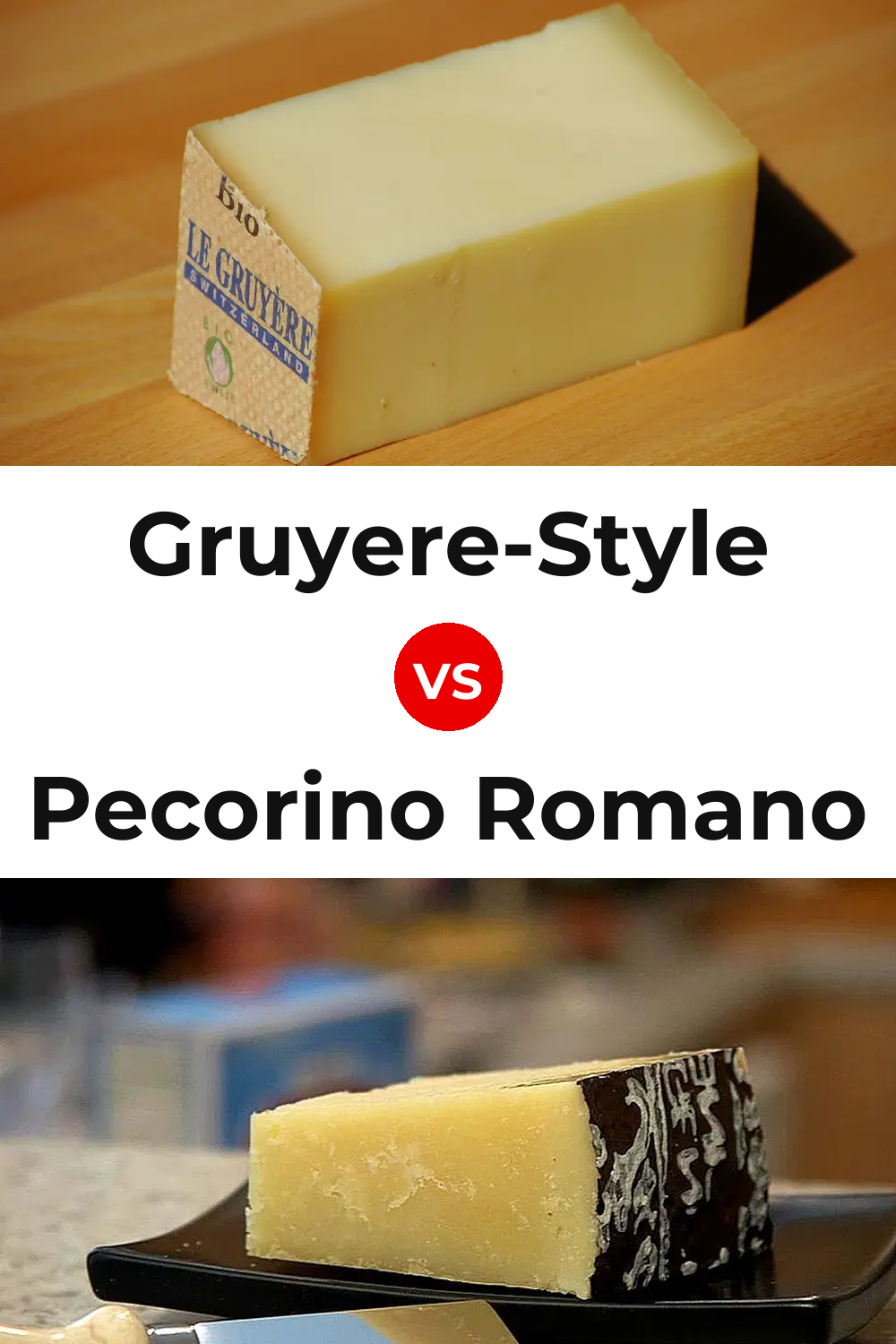Gruyere-Style Cheese vs Pecorino Romano Cheese Pinterest comparison