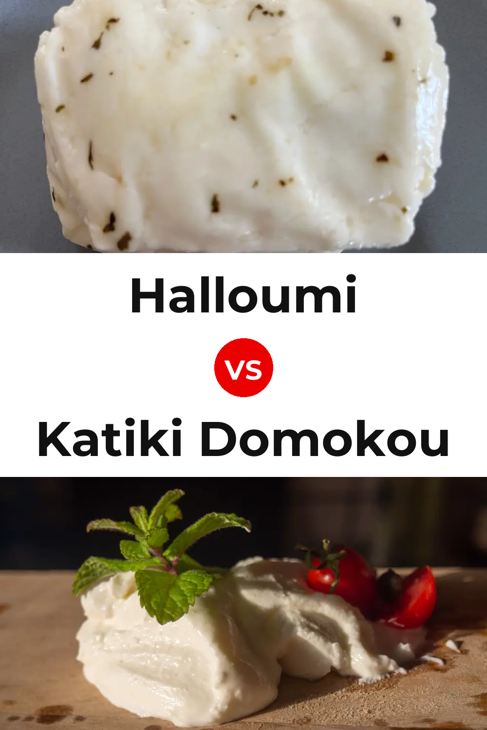 Halloumi Cheese vs Katiki Domokou Cheese Pinterest comparison