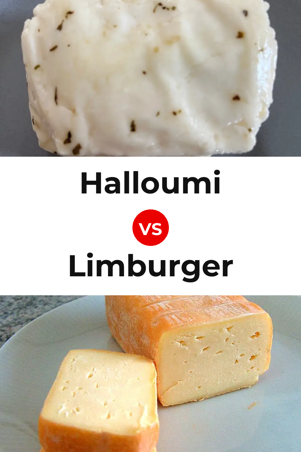 Halloumi Cheese vs Limburger Cheese Pinterest comparison