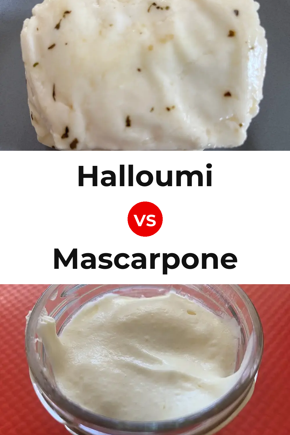 Halloumi Cheese vs Mascarpone Cheese Pinterest comparison