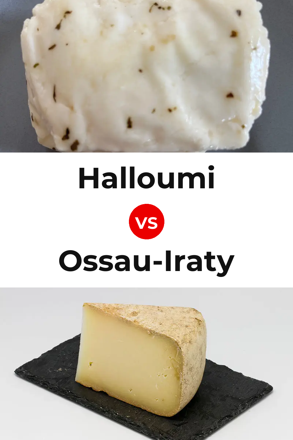 Halloumi Cheese vs Ossau-Iraty Cheese Pinterest comparison