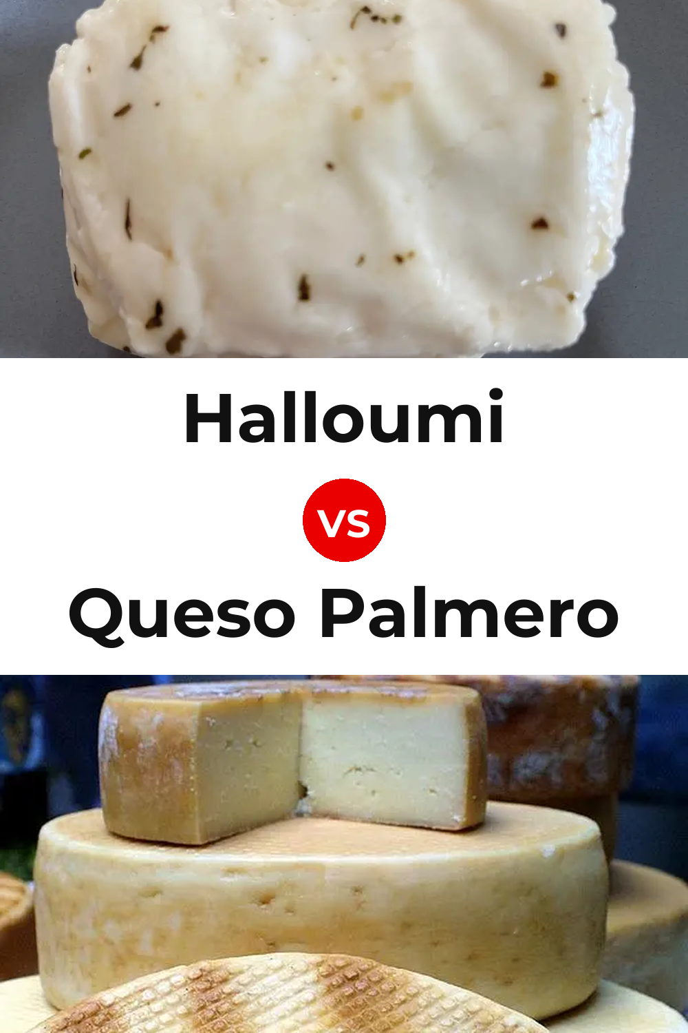 Halloumi Cheese vs Queso Palmero Pinterest comparison