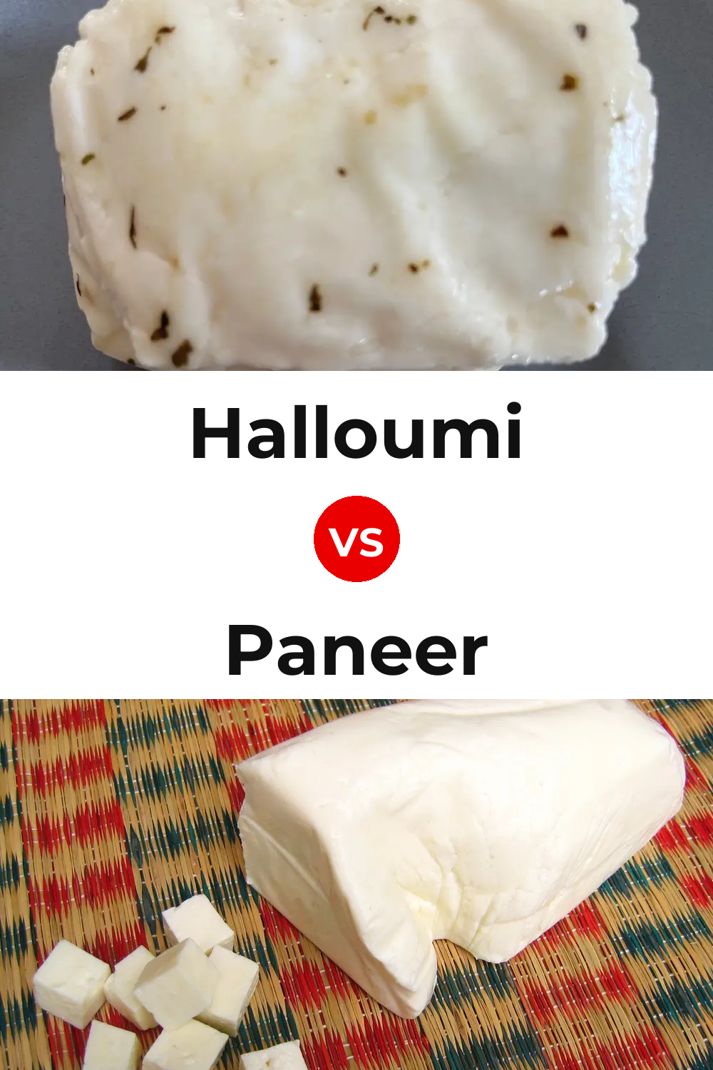 Halloumi Cheese vs Paneer Cheese Pinterest comparison