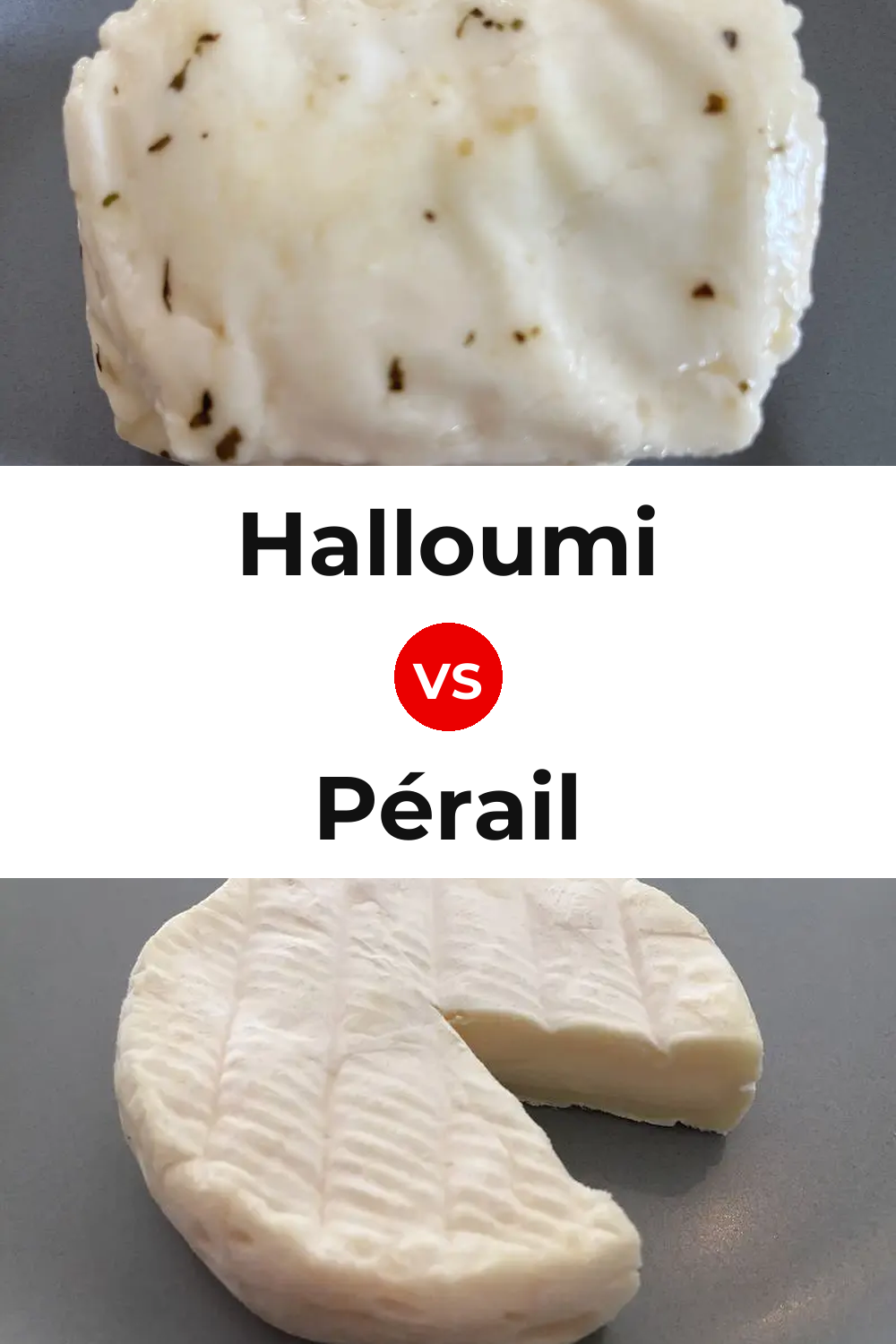 Halloumi Cheese vs Pérail Cheese Pinterest comparison