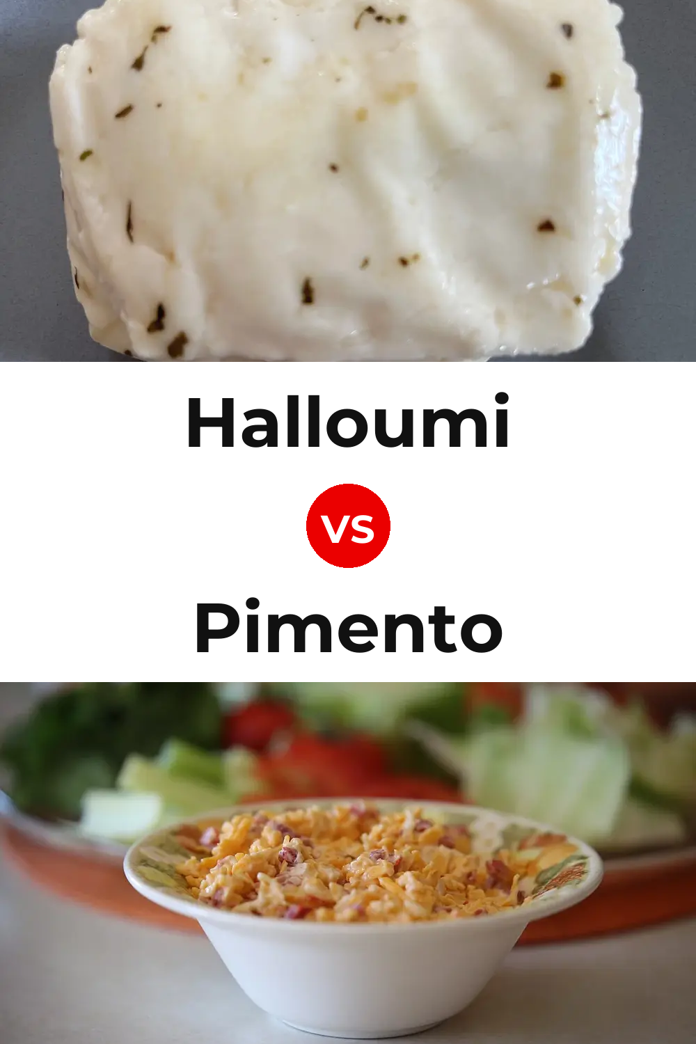 Halloumi Cheese vs Pimento Cheese Pinterest comparison