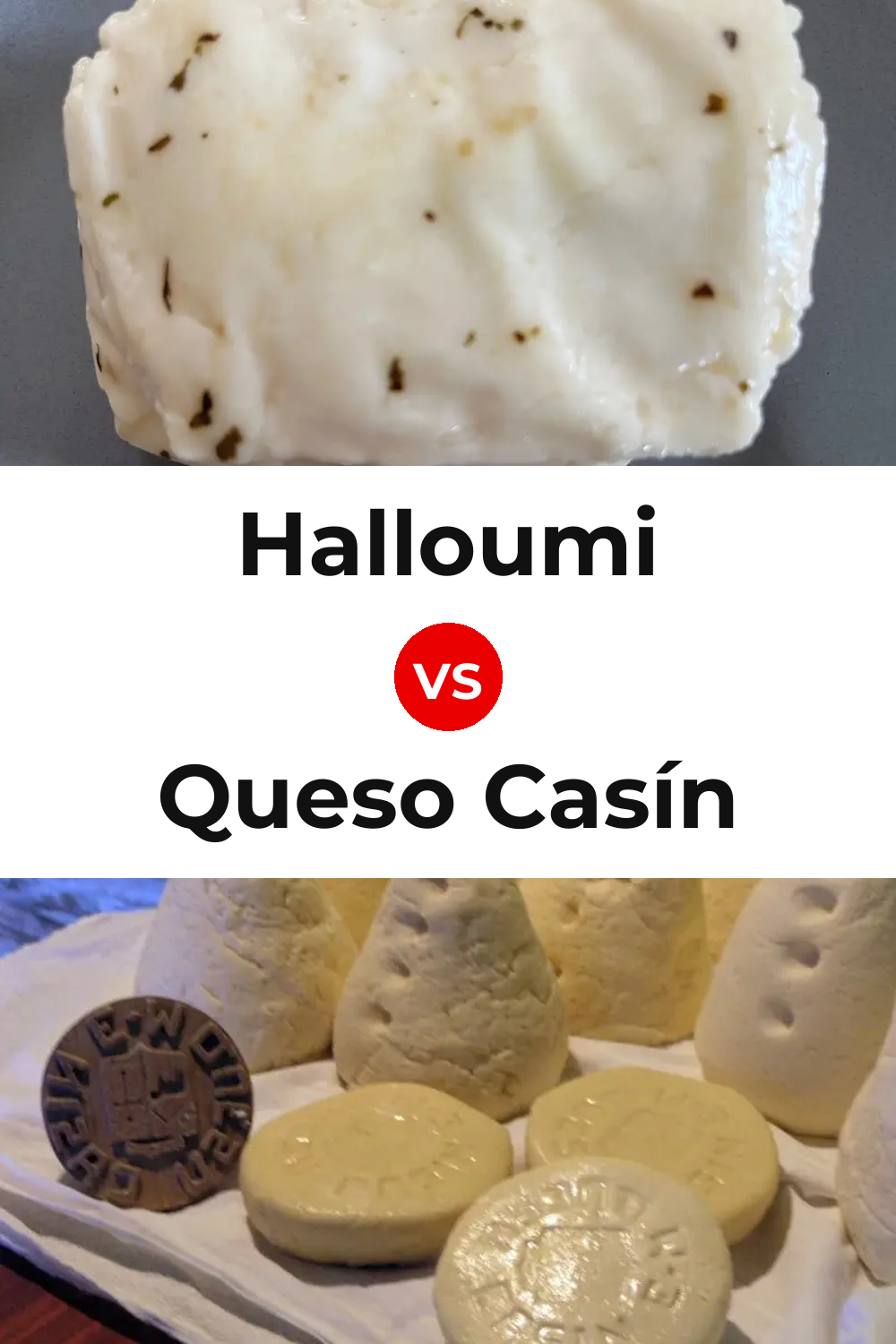 Halloumi Cheese vs Queso Casín Pinterest comparison