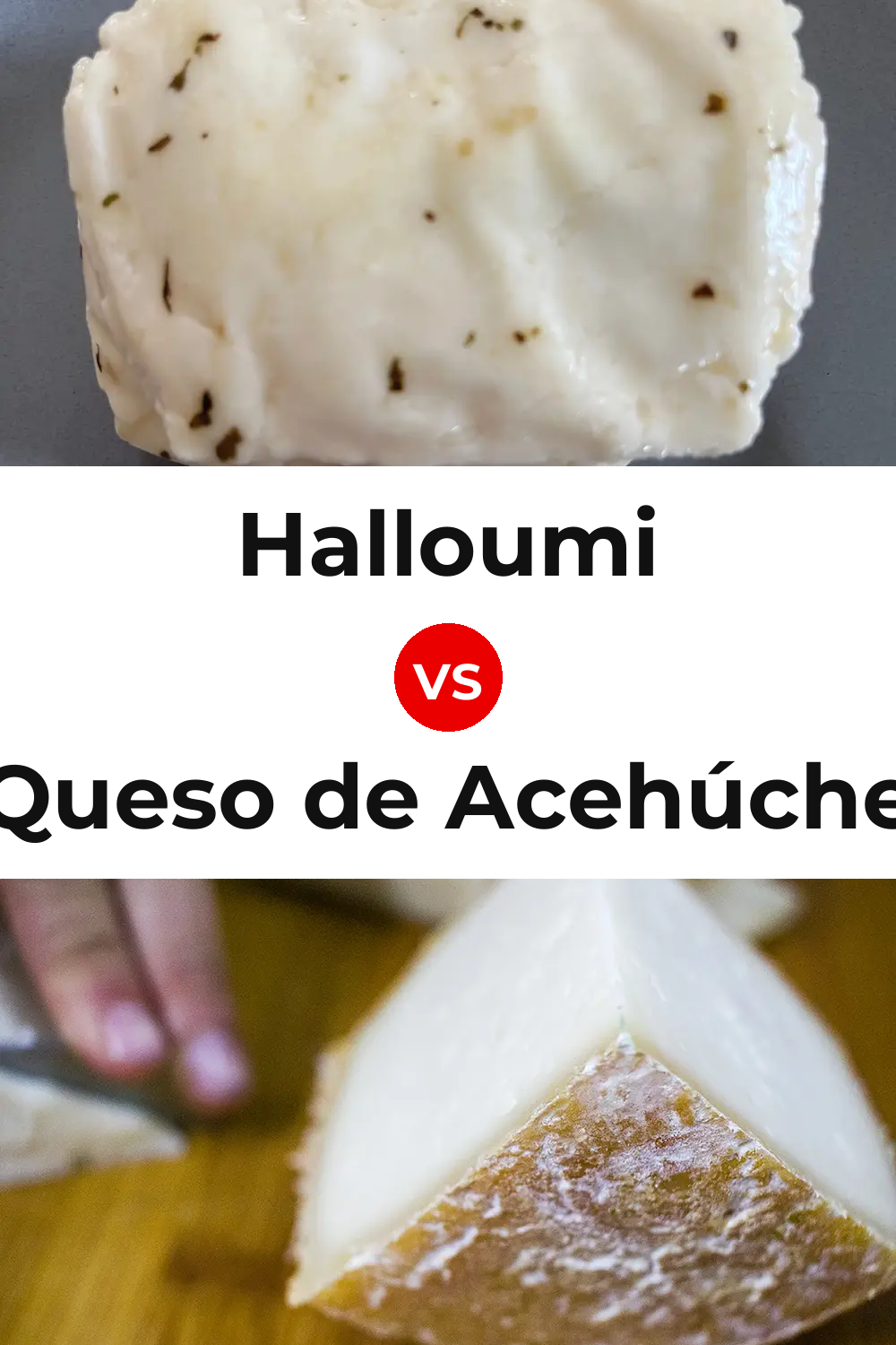 Halloumi Cheese vs Queso de Acehúche Pinterest comparison