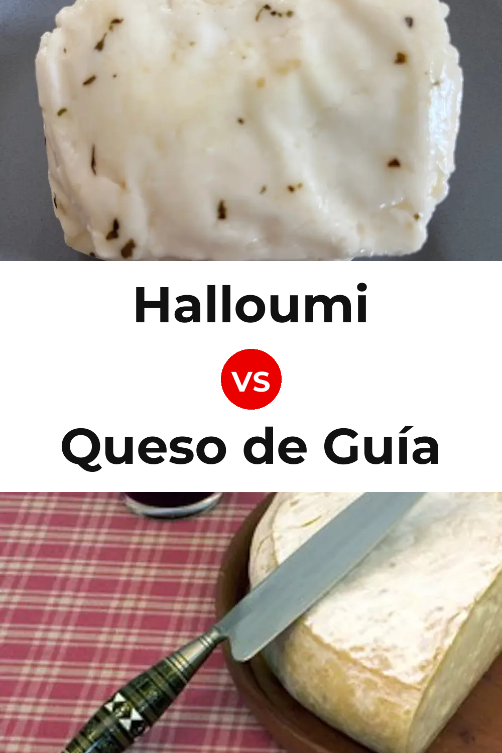 Halloumi Cheese vs Queso de Guía Pinterest comparison