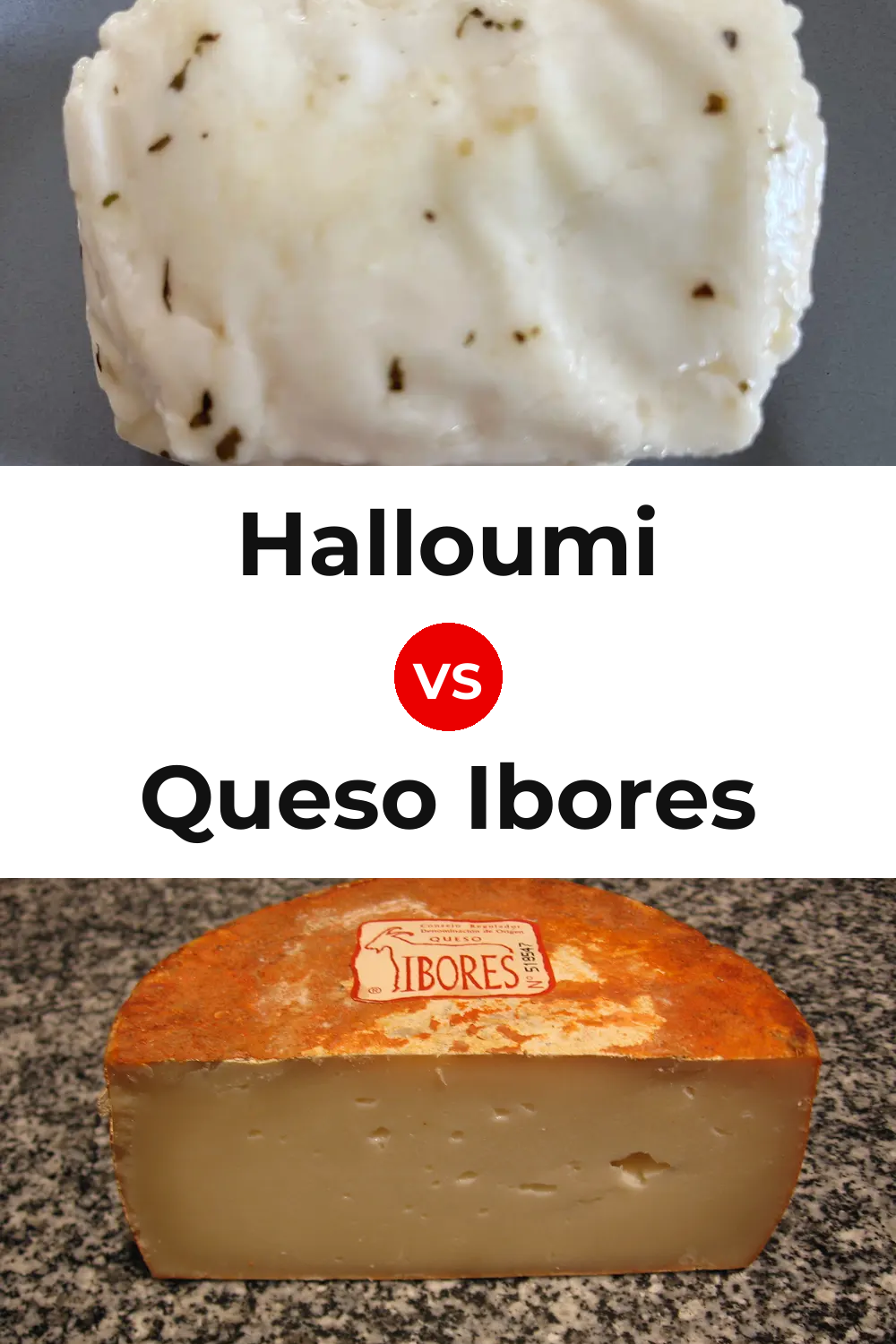 Halloumi Cheese vs Queso Ibores Pinterest comparison
