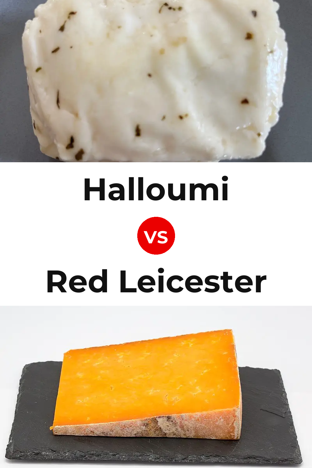 Halloumi Cheese vs Red Leicester Cheese Pinterest comparison