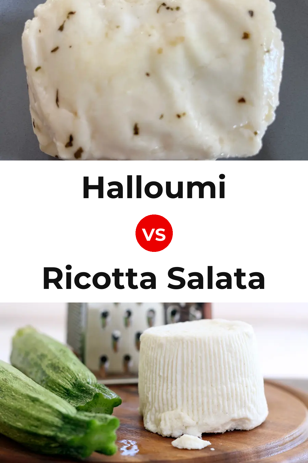Halloumi Cheese vs Ricotta Salata Cheese Pinterest comparison