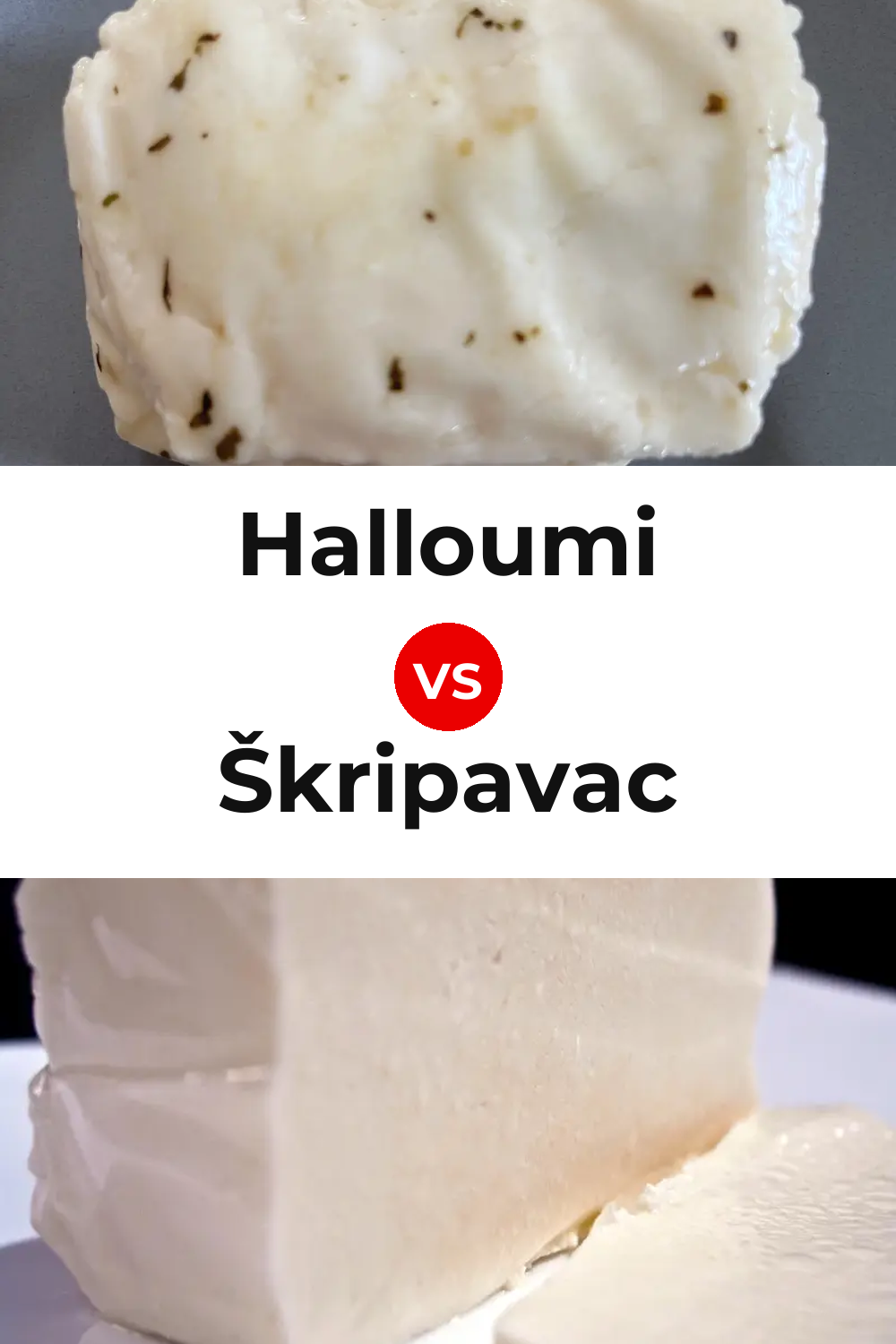 Halloumi Cheese vs Škripavac Cheese Pinterest comparison