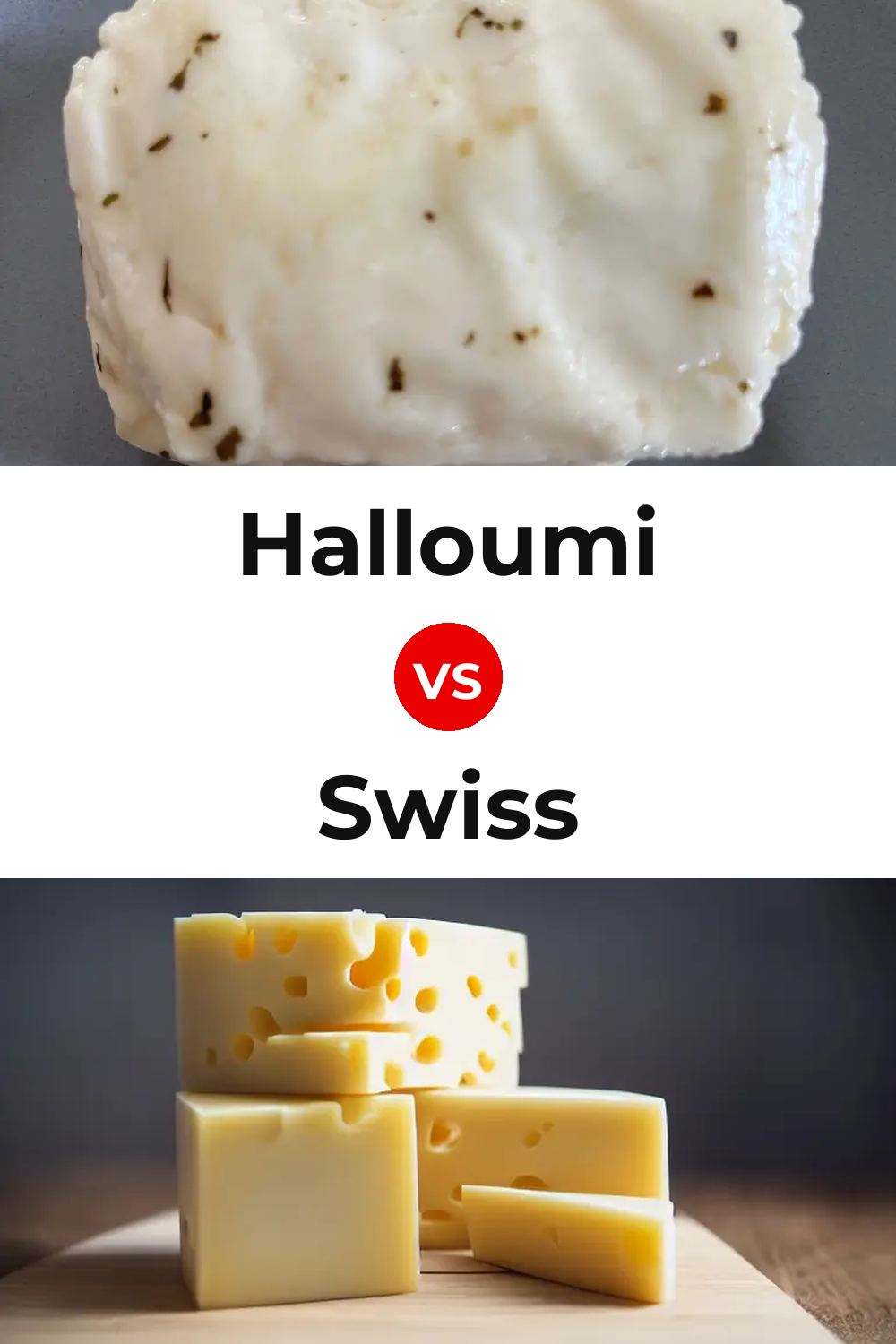 Halloumi Cheese vs Swiss Cheese Pinterest comparison
