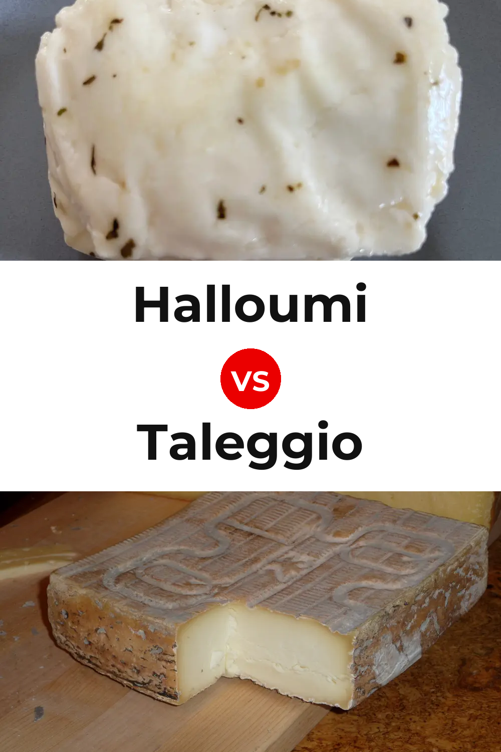 Halloumi Cheese vs Taleggio Cheese Pinterest comparison