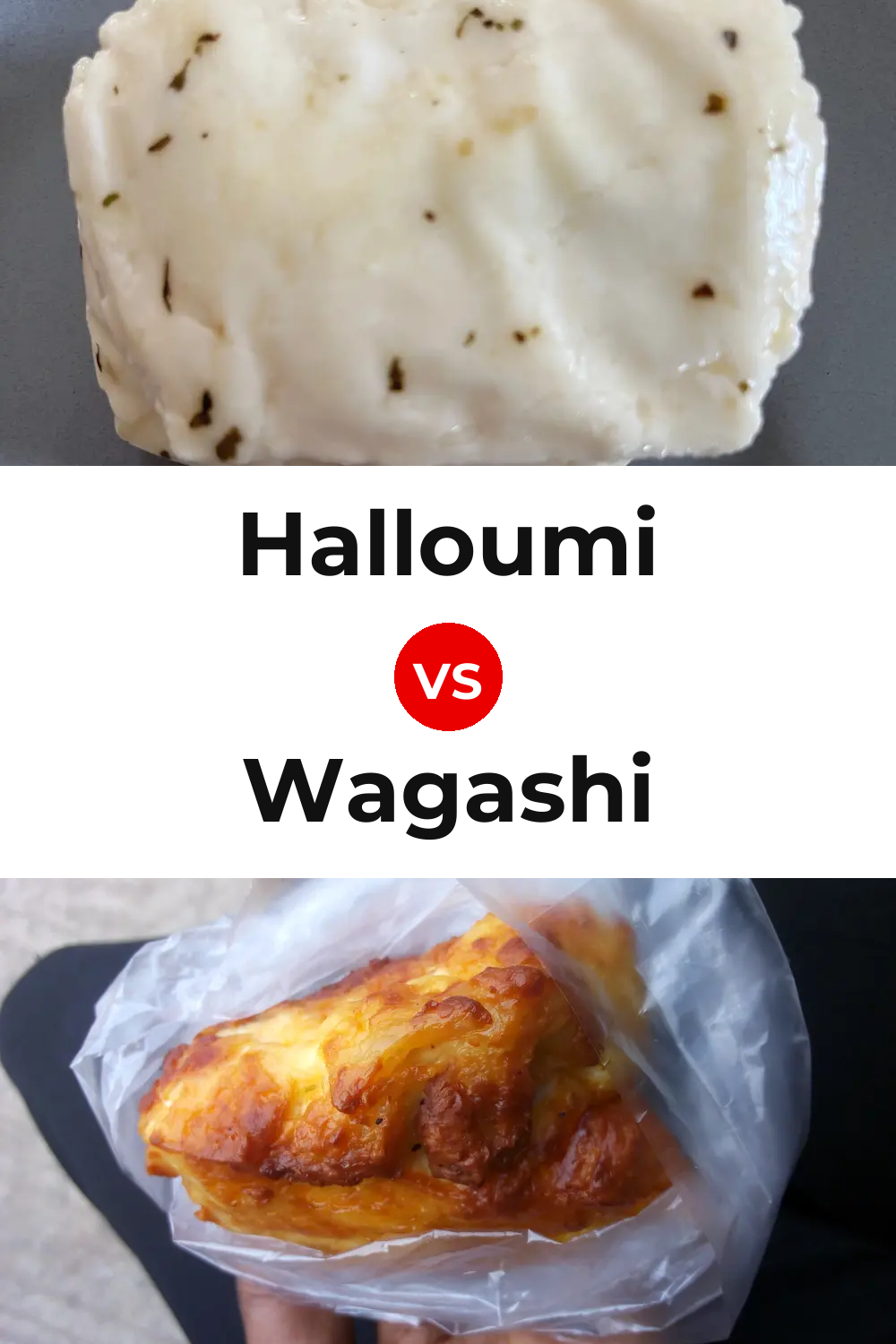 Halloumi Cheese vs Wagashi Cheese Pinterest comparison