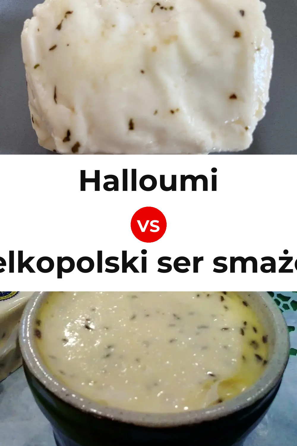 Halloumi Cheese vs Wielkopolski ser smażony Cheese Pinterest comparison