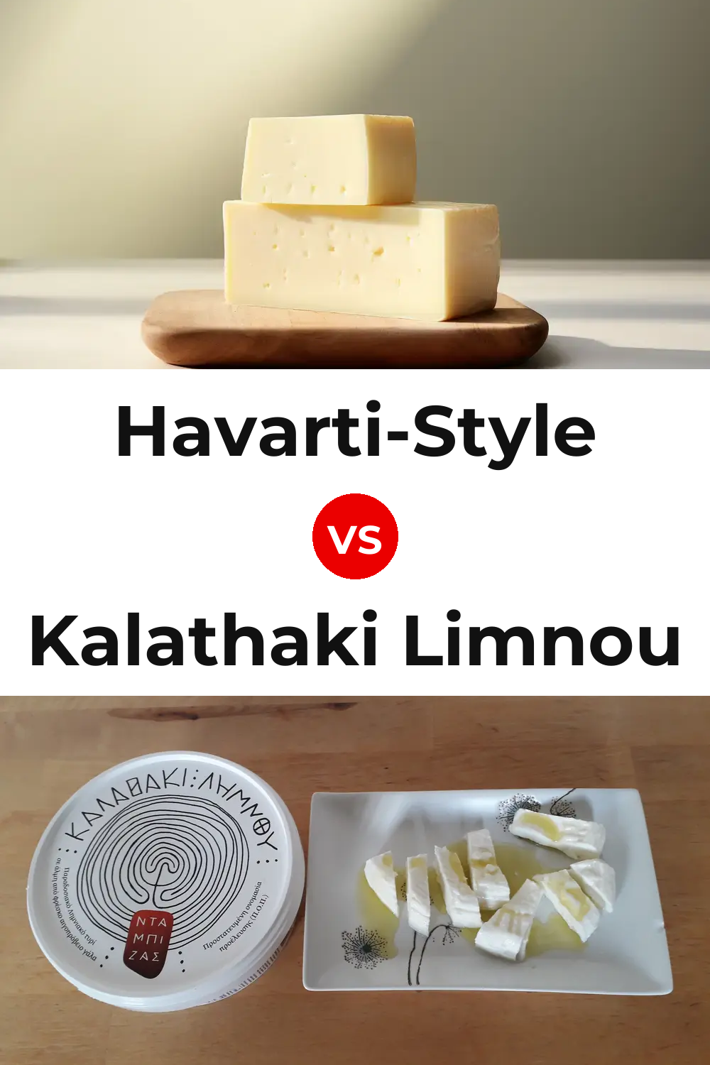 Havarti-Style Cheese vs Kalathaki Limnou Cheese Pinterest comparison