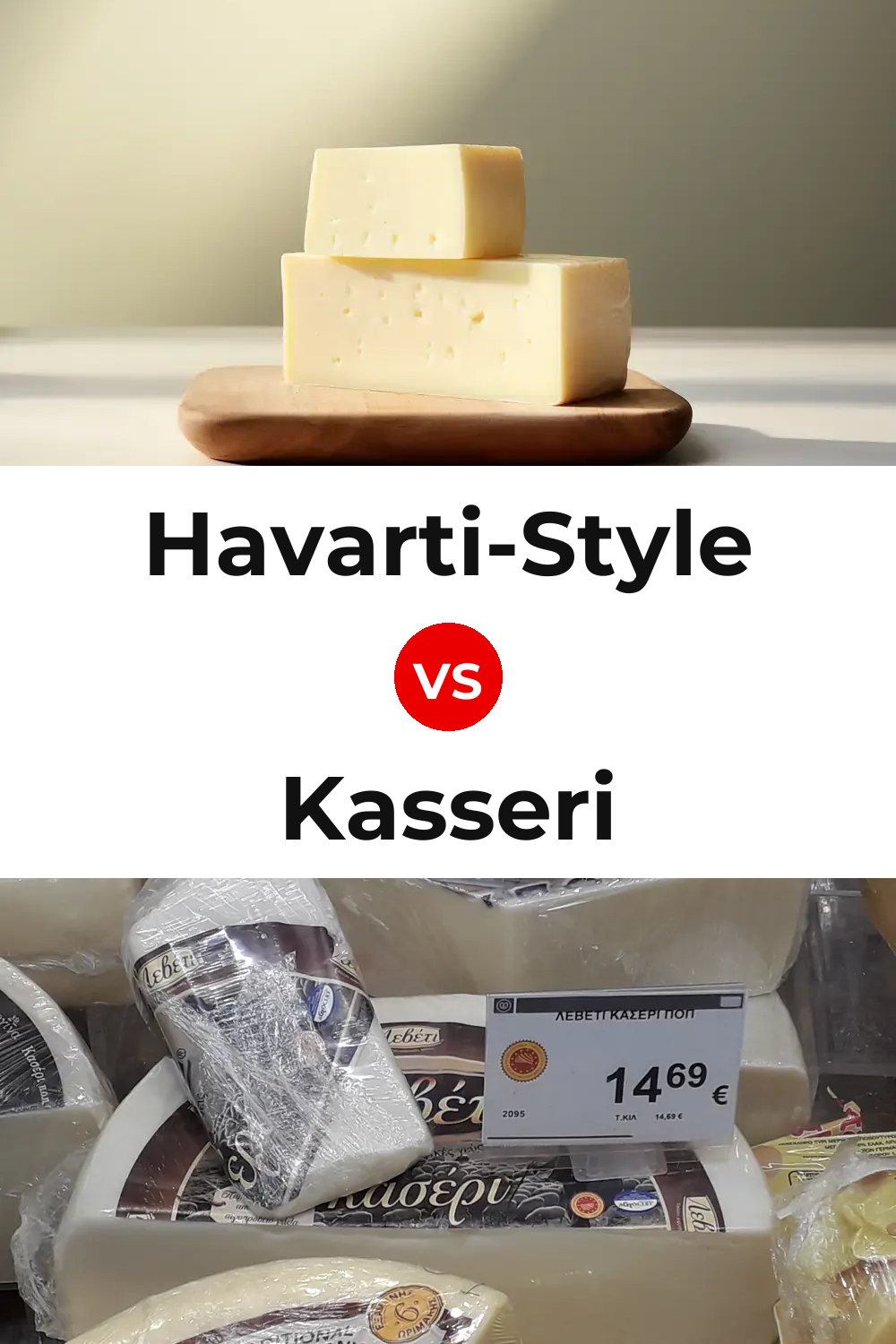 Havarti-Style Cheese vs Kasseri Cheese Pinterest comparison