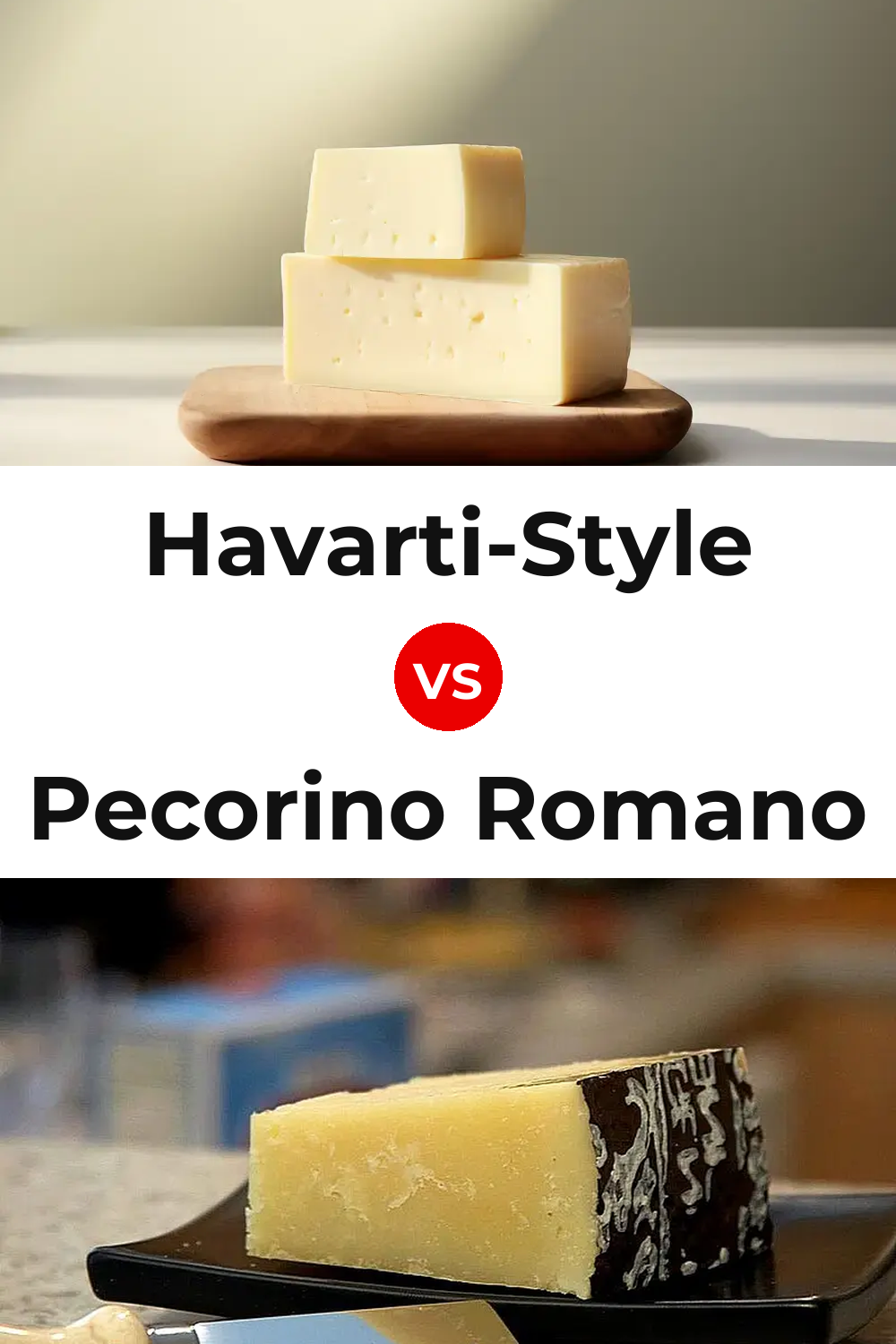 Havarti-Style Cheese vs Pecorino Romano Cheese Pinterest comparison