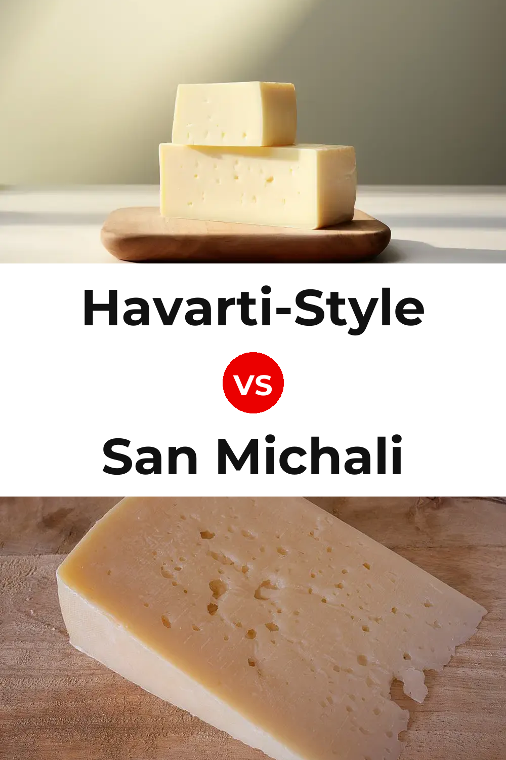 Havarti-Style Cheese vs San Michali Cheese Pinterest comparison