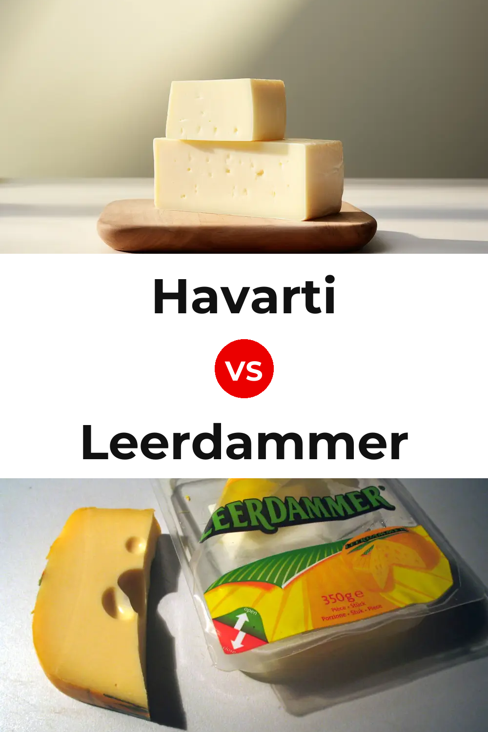 Havarti Cheese vs Leerdammer Cheese Pinterest comparison