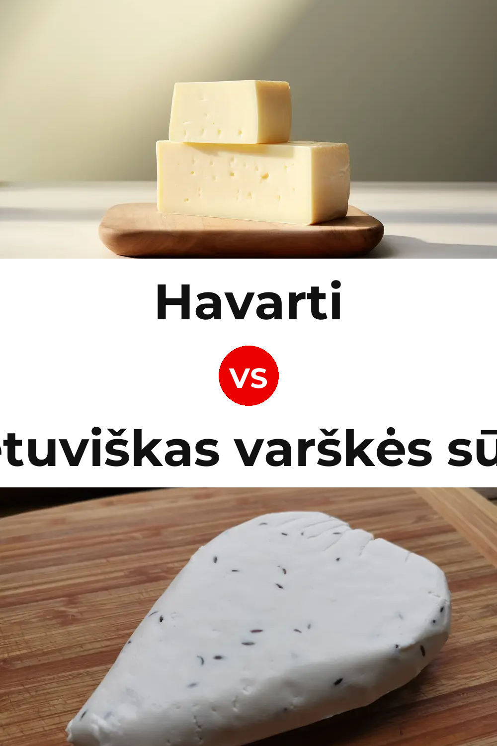 Havarti Cheese vs Lietuviškas varškės sūris Cheese Pinterest comparison