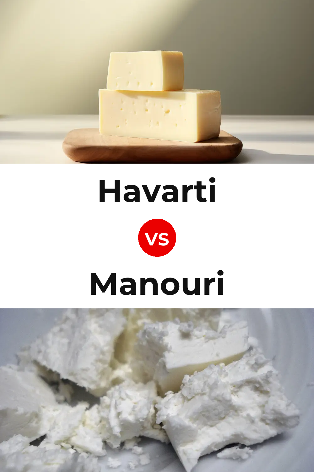 Havarti Cheese vs Manouri Cheese Pinterest comparison