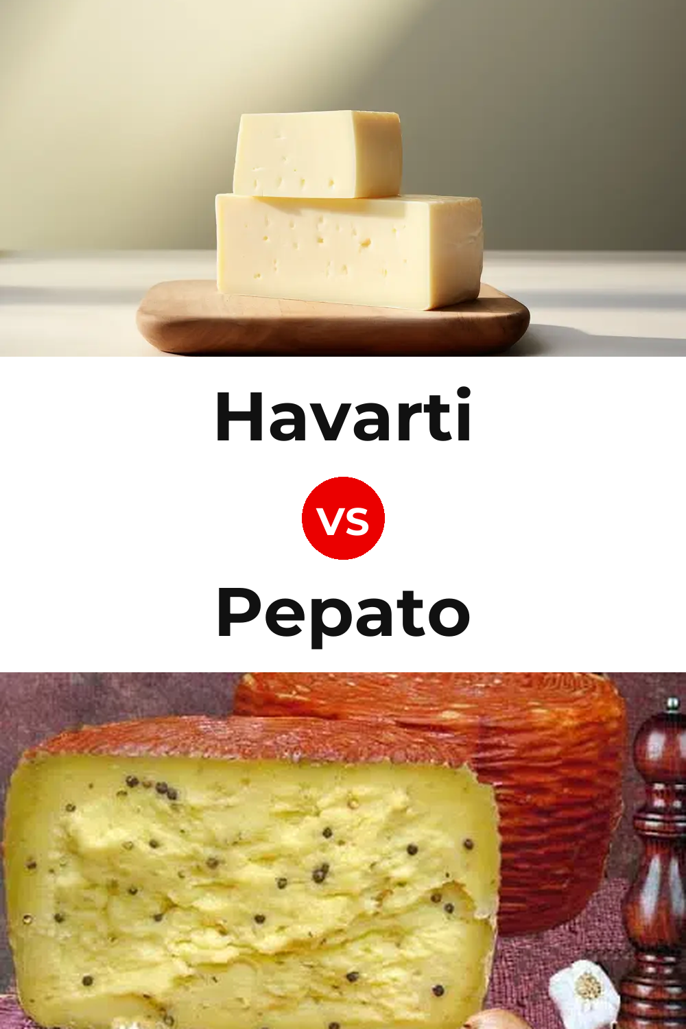 Havarti Cheese vs Pepato Cheese Pinterest comparison