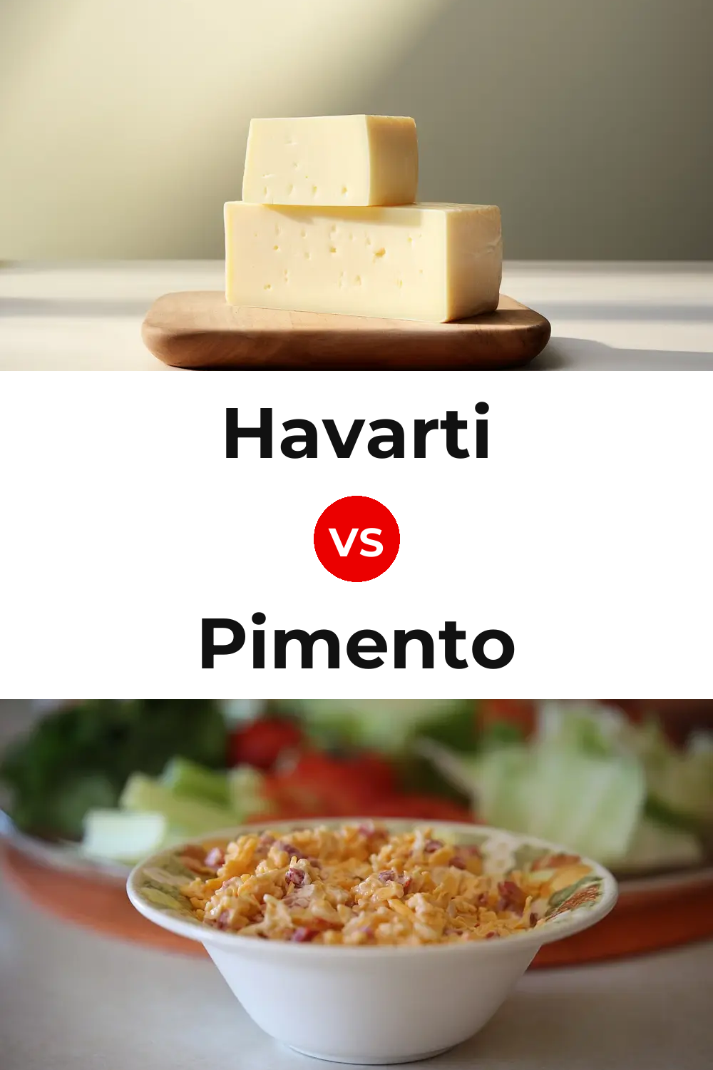 Havarti Cheese vs Pimento Cheese Pinterest comparison