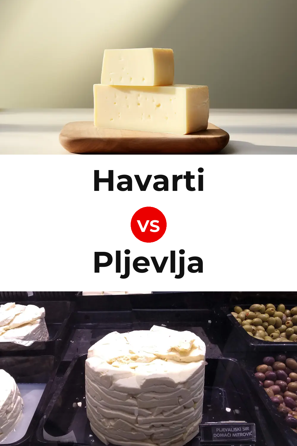Havarti Cheese vs Pljevlja Cheese Pinterest comparison