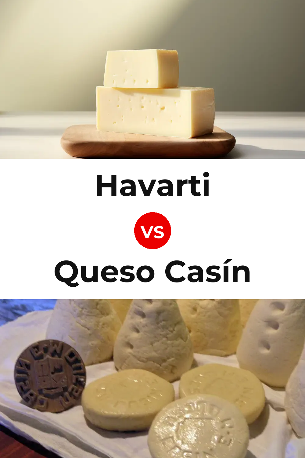 Havarti Cheese vs Queso Casín Pinterest comparison