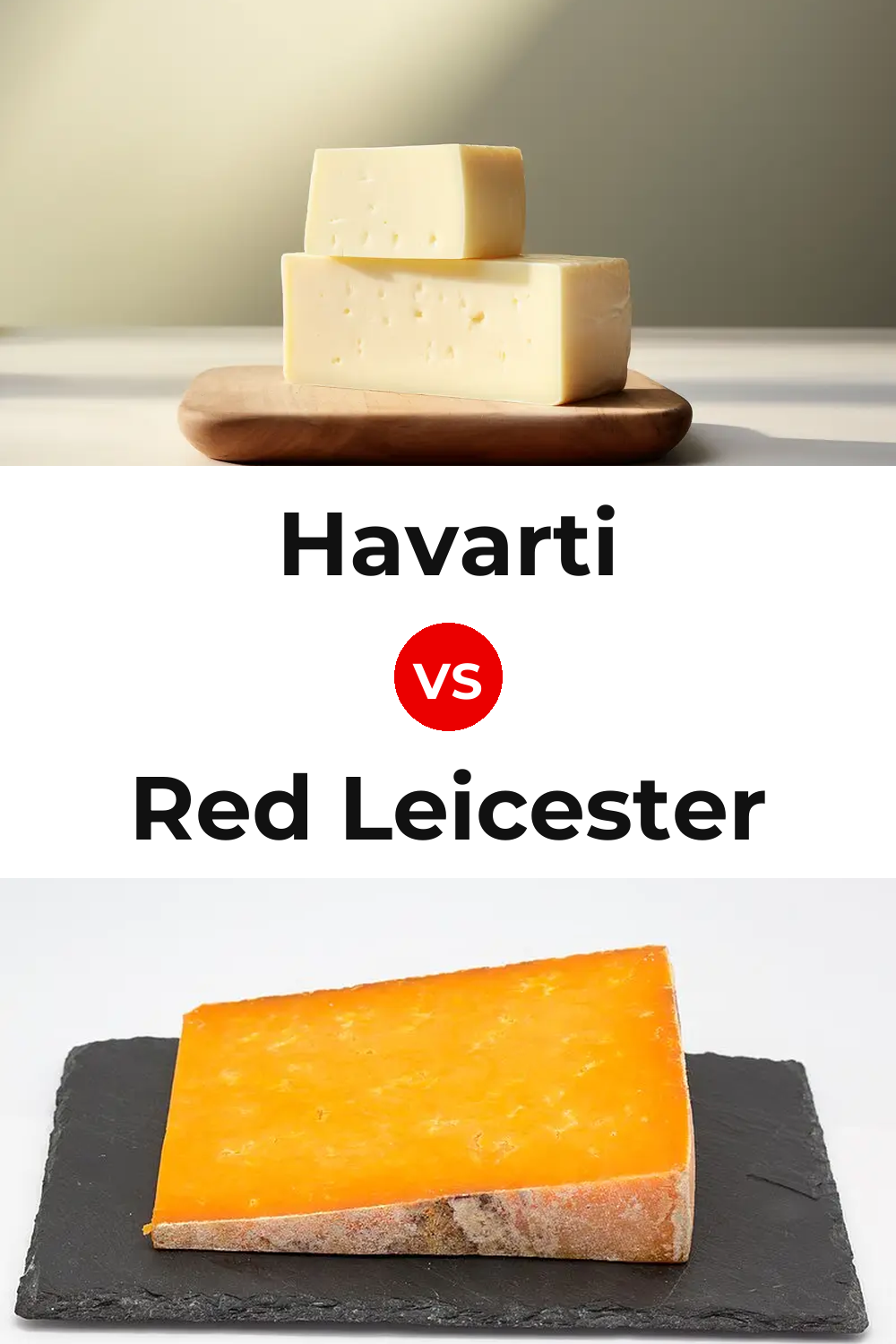 Havarti Cheese vs Red Leicester Cheese Pinterest comparison