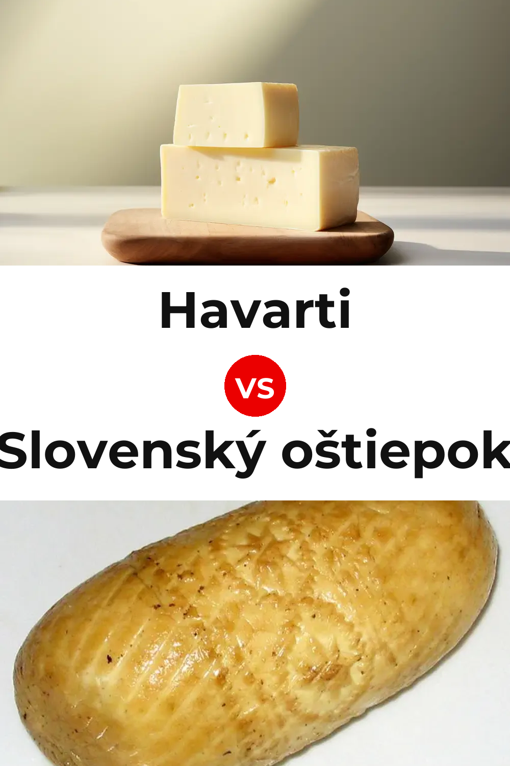 Havarti Cheese vs Slovenský oštiepok Cheese Pinterest comparison