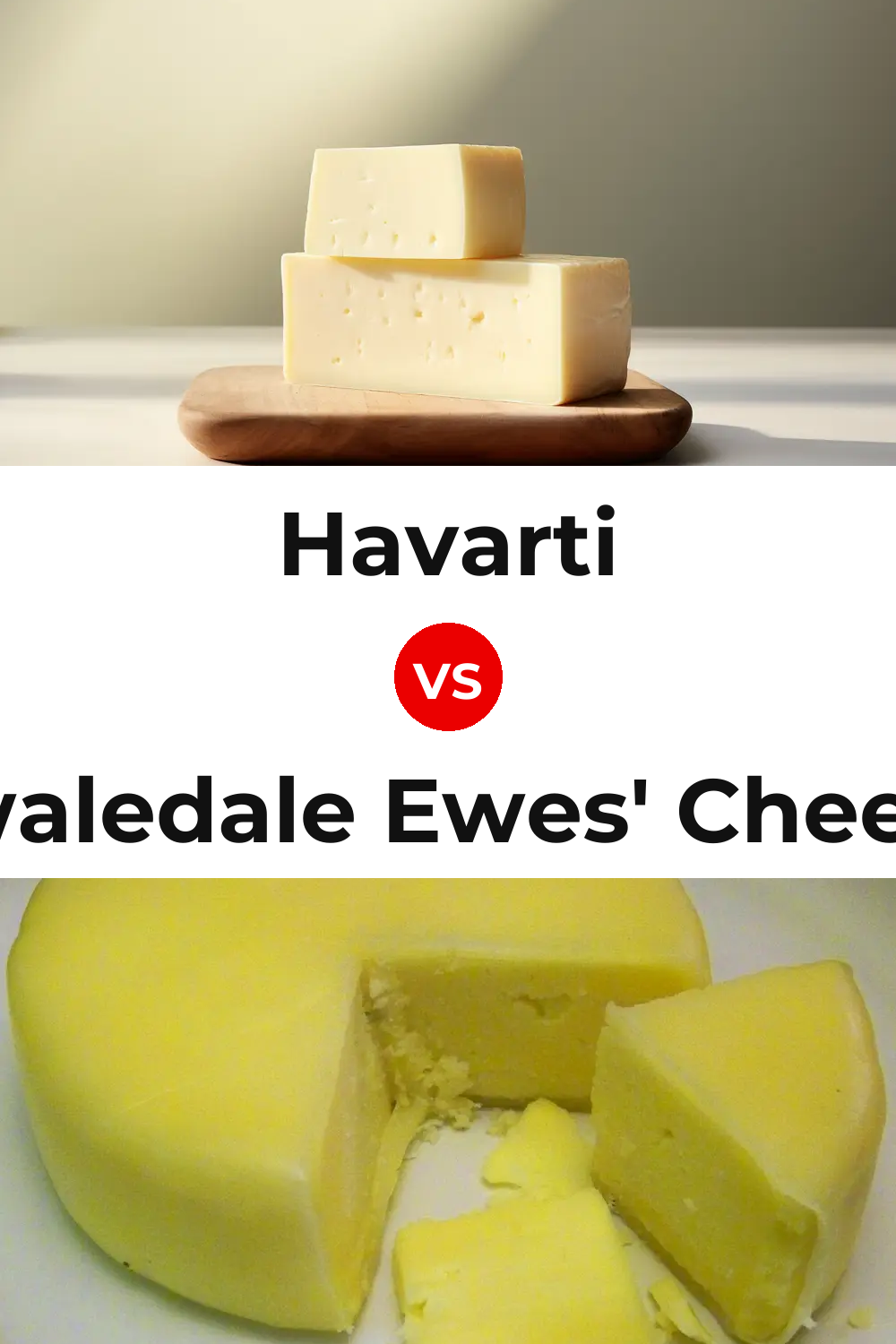 Havarti Cheese vs Swaledale Ewes' Cheese Pinterest comparison