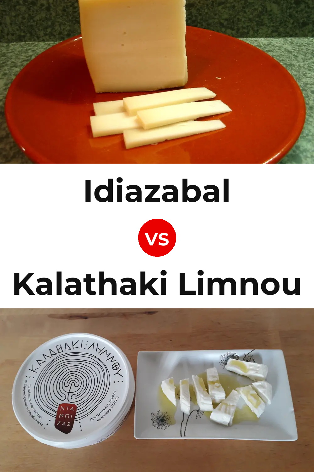 Idiazabal Cheese vs Kalathaki Limnou Cheese Pinterest comparison