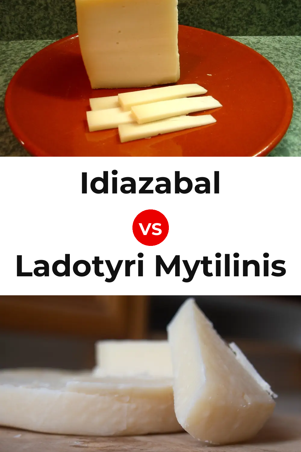 Idiazabal Cheese vs Ladotyri Mytilinis Cheese Pinterest comparison