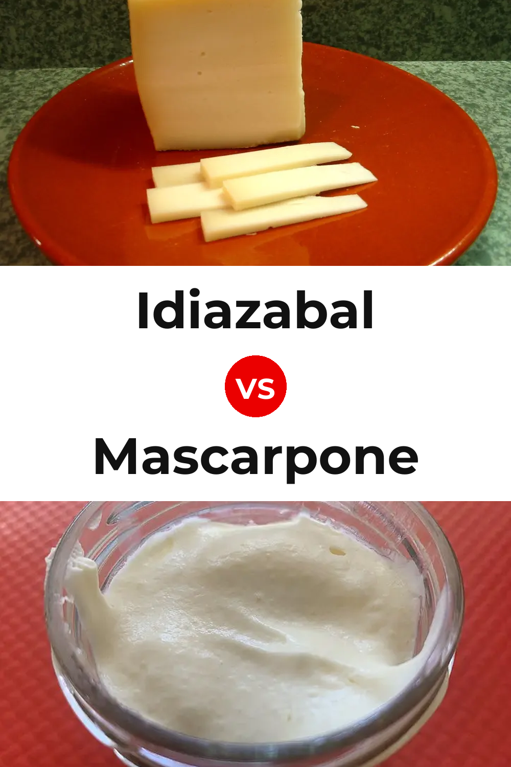 Idiazabal Cheese vs Mascarpone Cheese Pinterest comparison