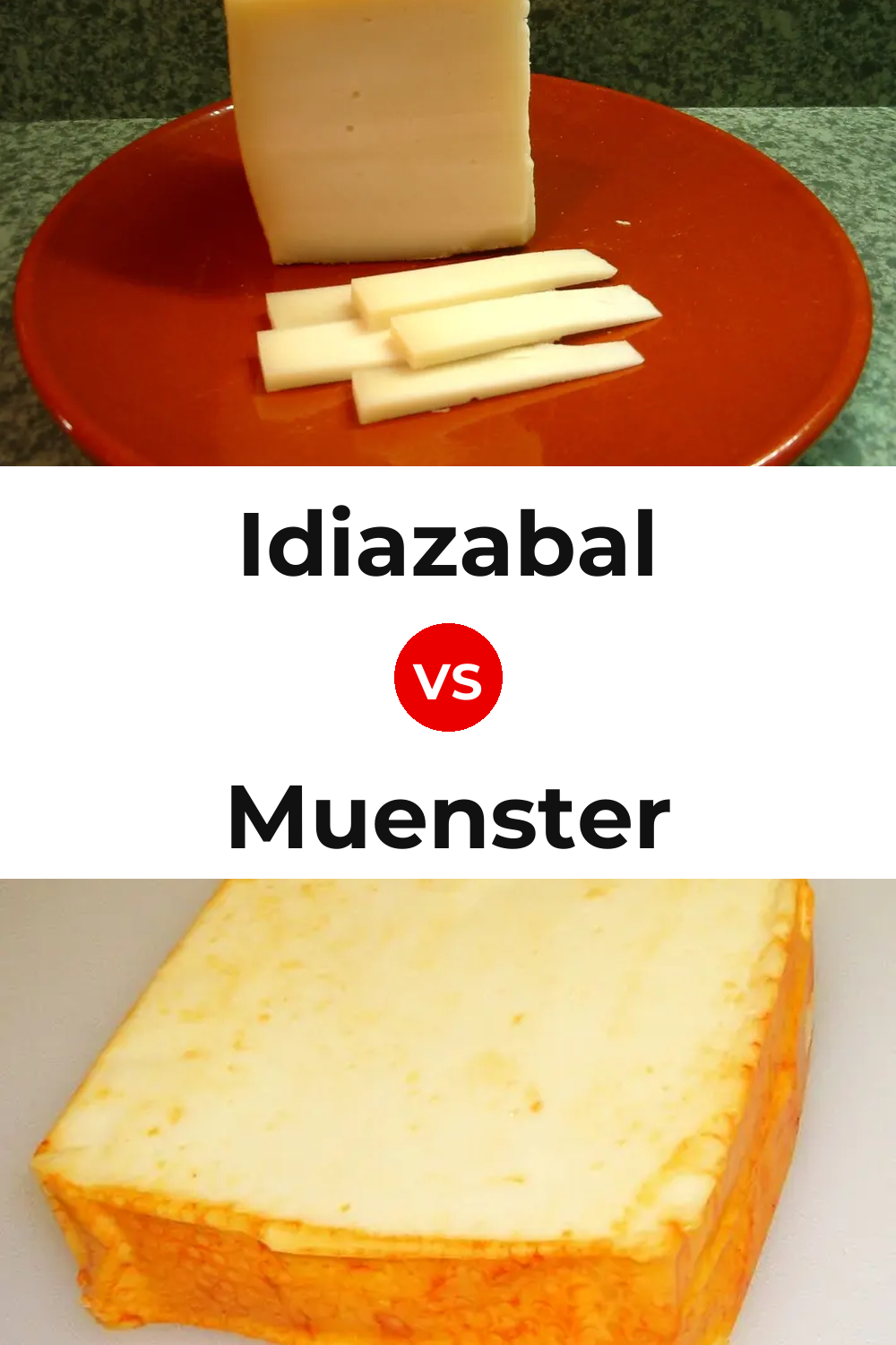 Idiazabal Cheese vs Muenster Cheese Pinterest comparison